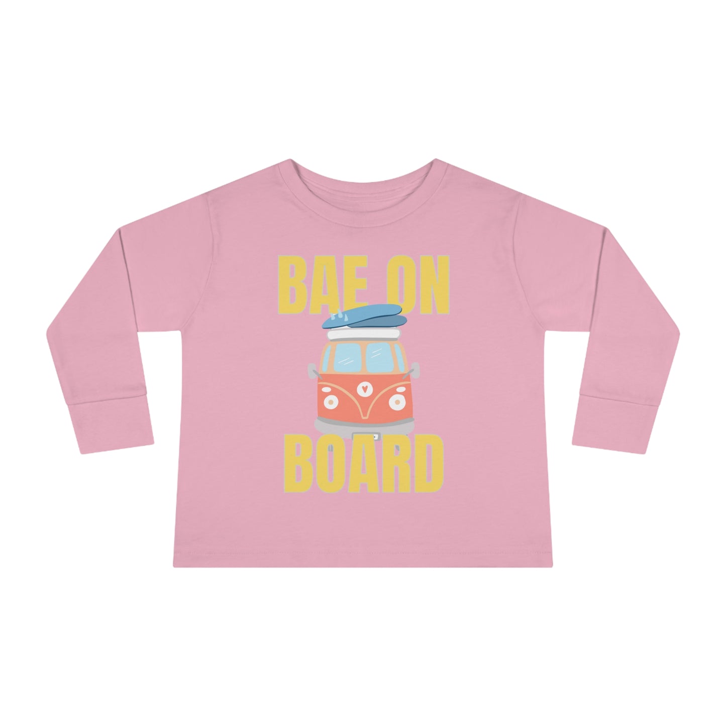 Bae On Board - Toddler Long Sleeve Tee