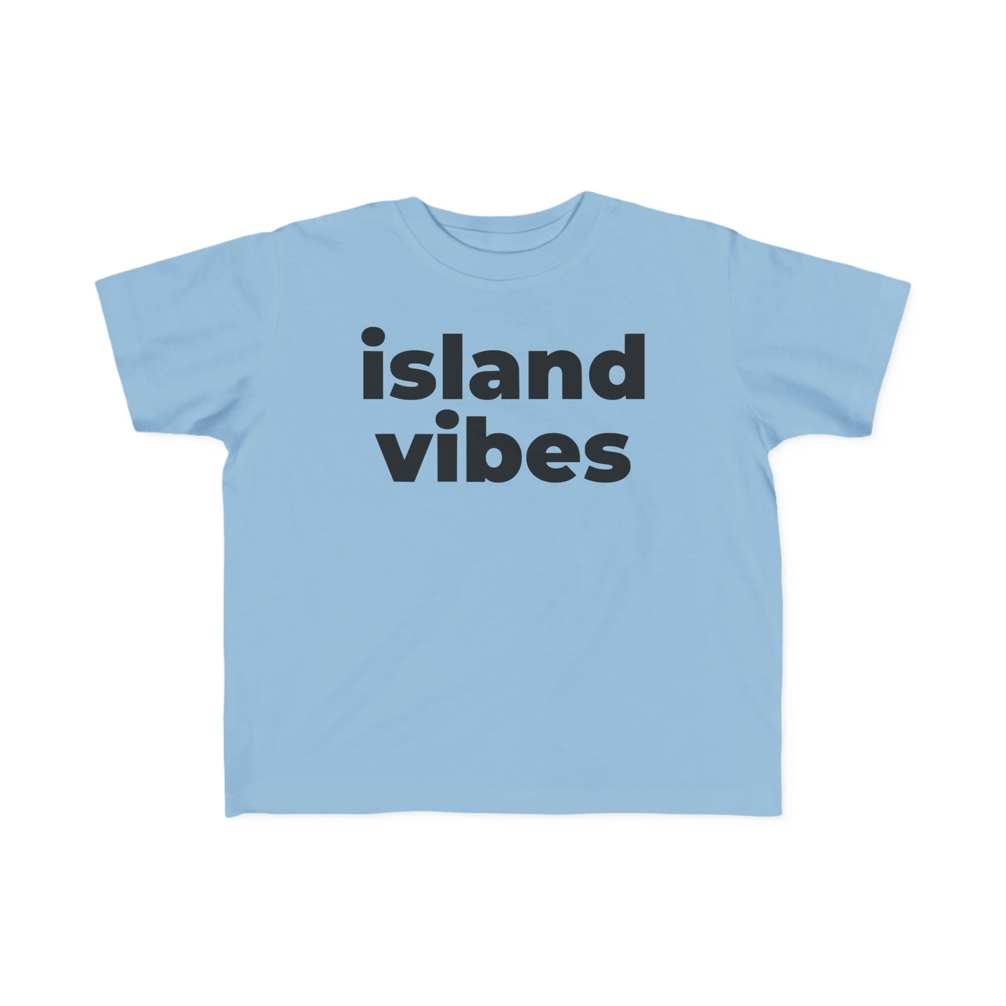 Island Vibes (Minimalist Black text) - Toddler Tee