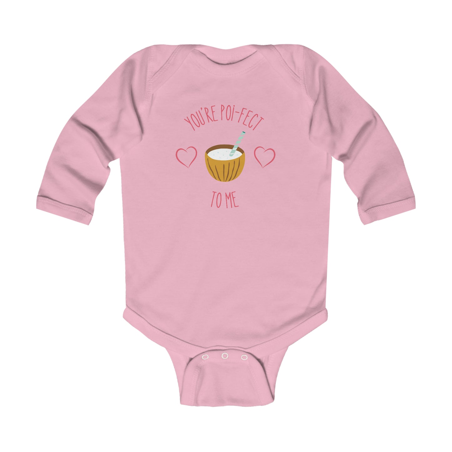 You're Poi-fect To Me - Long Sleeve Bodysuit