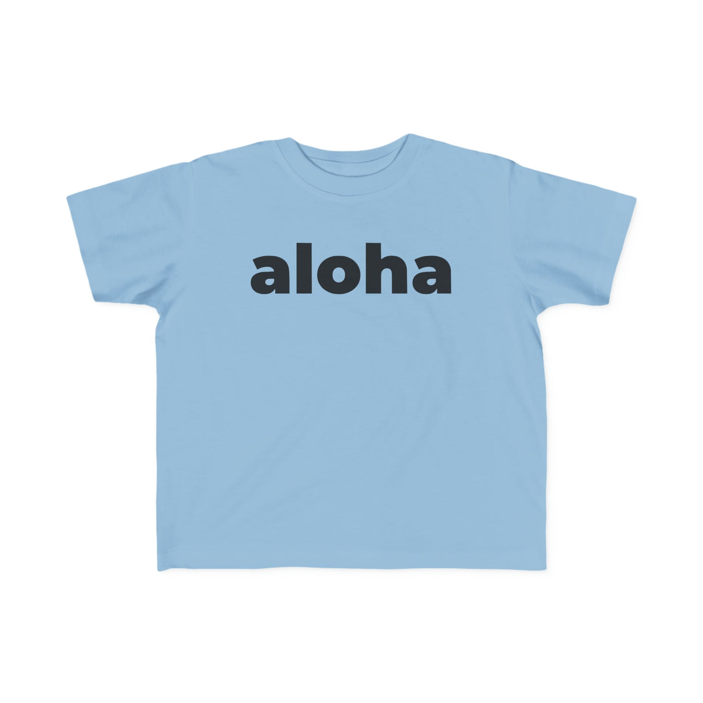 Aloha (Minimalist Black Text) - Toddler Tee