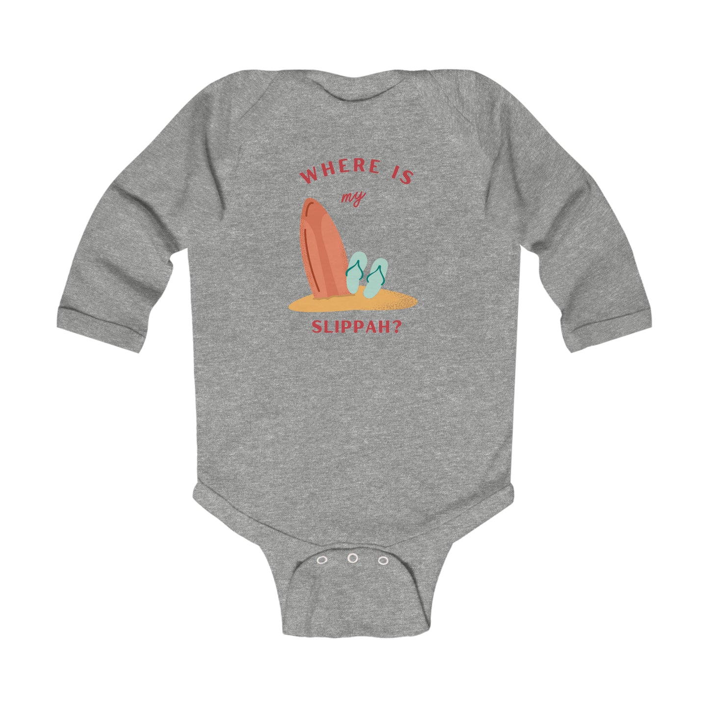 Where Is My Slippah? - Long Sleeve Bodysuit