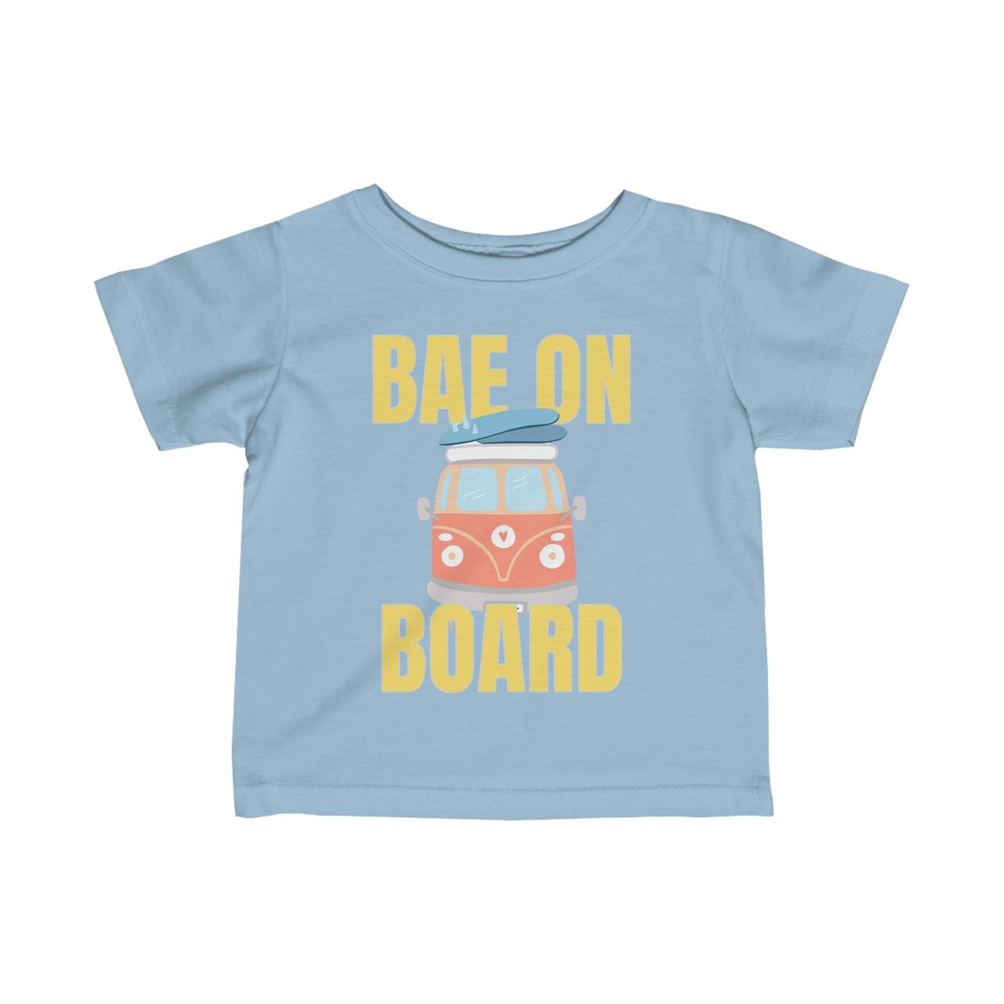 Bae On Board - Infant Tee