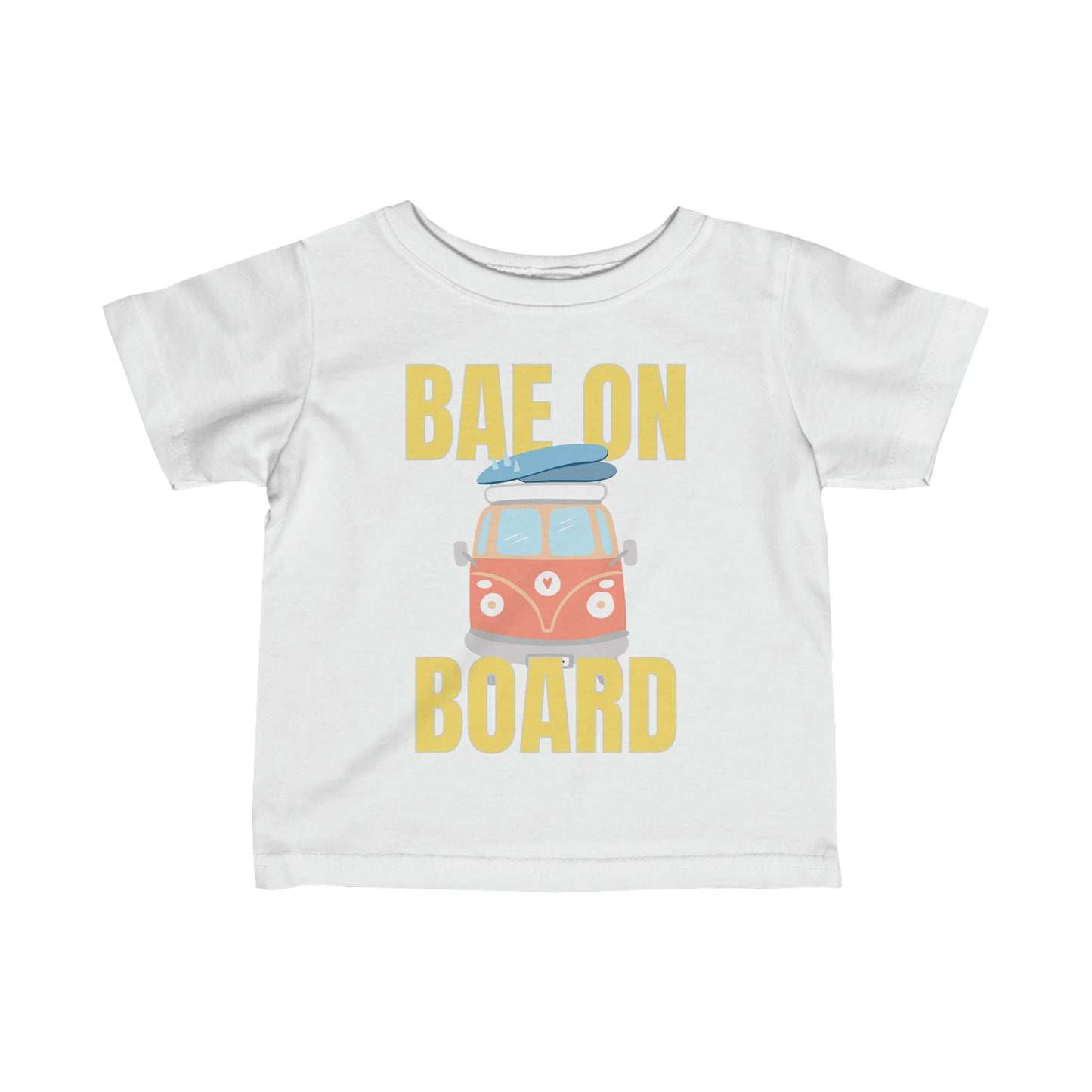 Bae On Board - Infant Tee