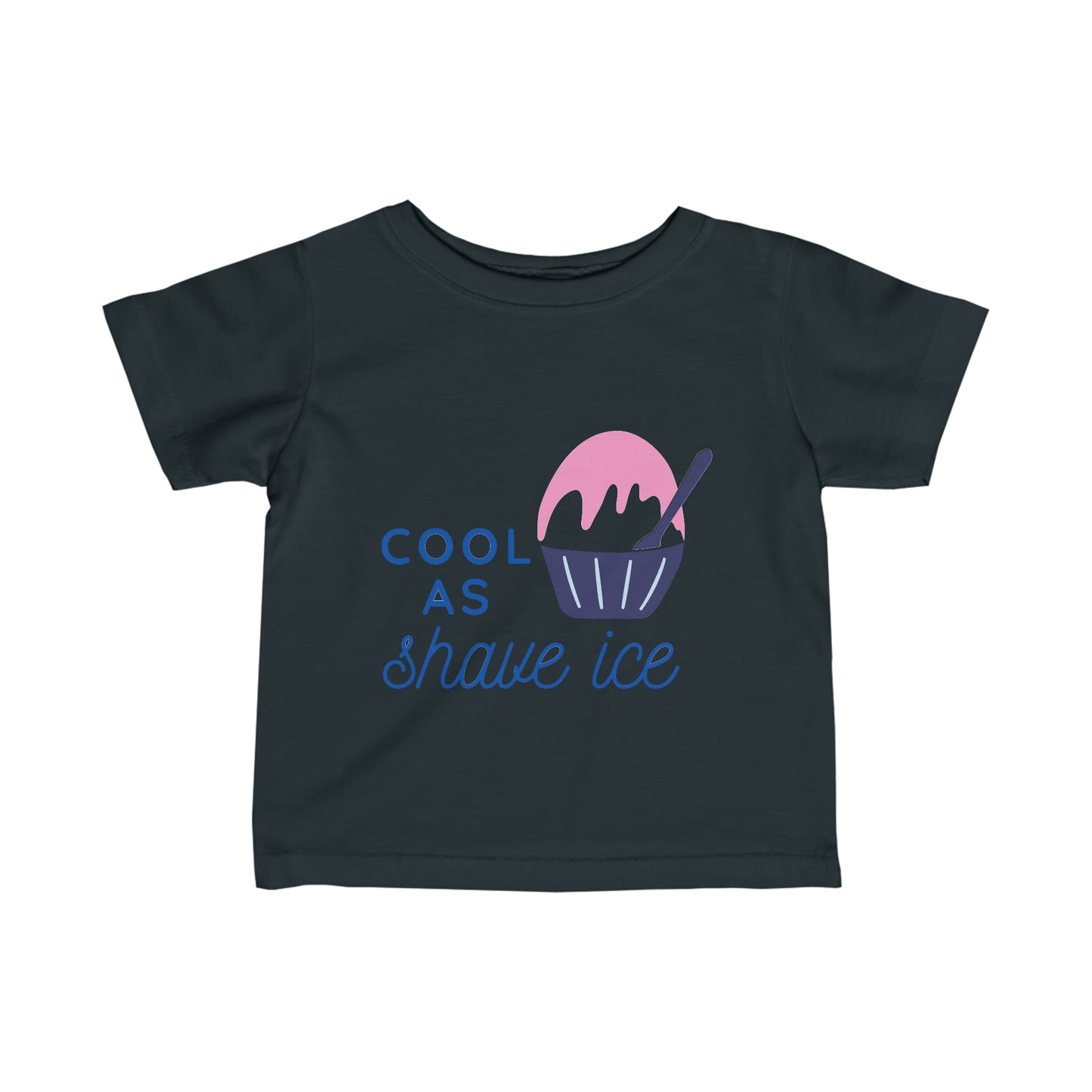 Cool As Shave Ice - Infant Tee