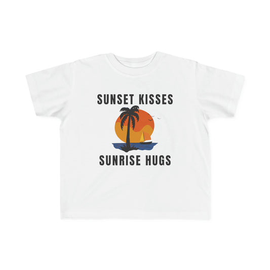 Sunset Kisses, Sunrise Hugs - Toddler Tee