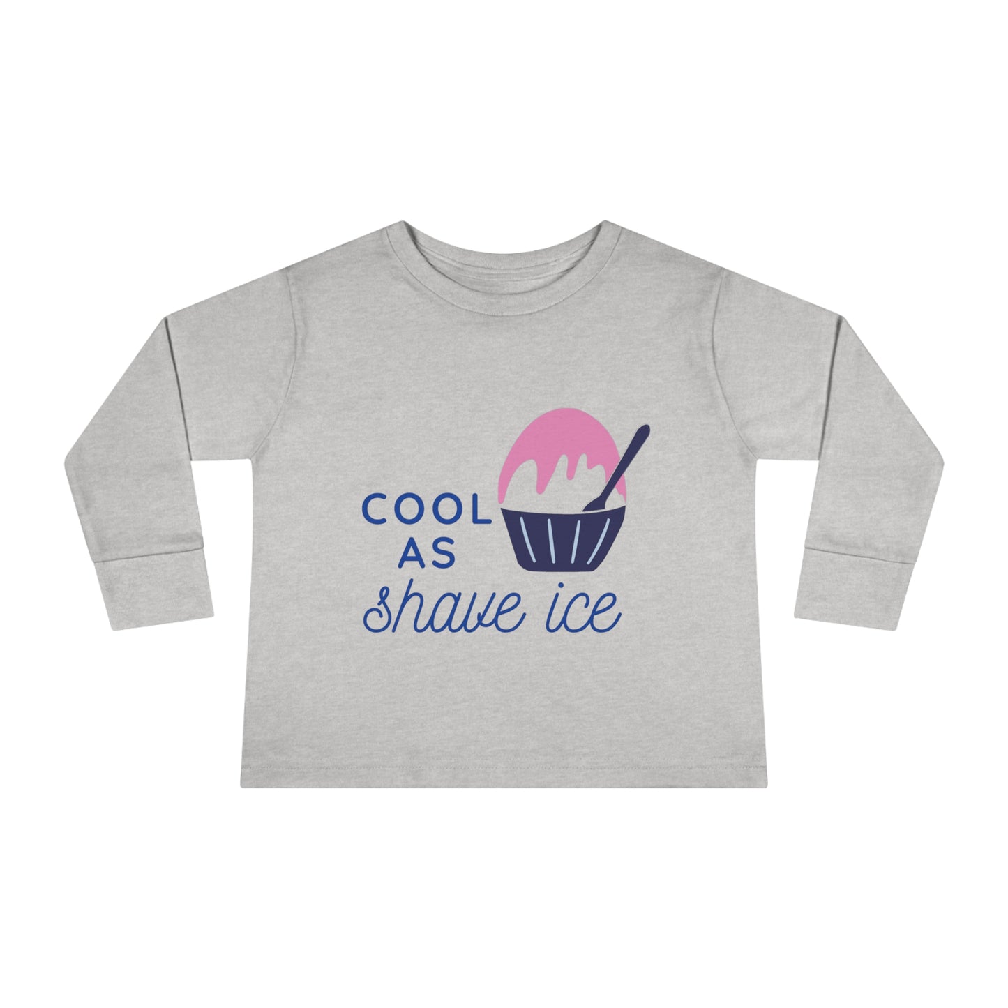 Cool As Shave Ice - Toddler Long Sleeve Tee