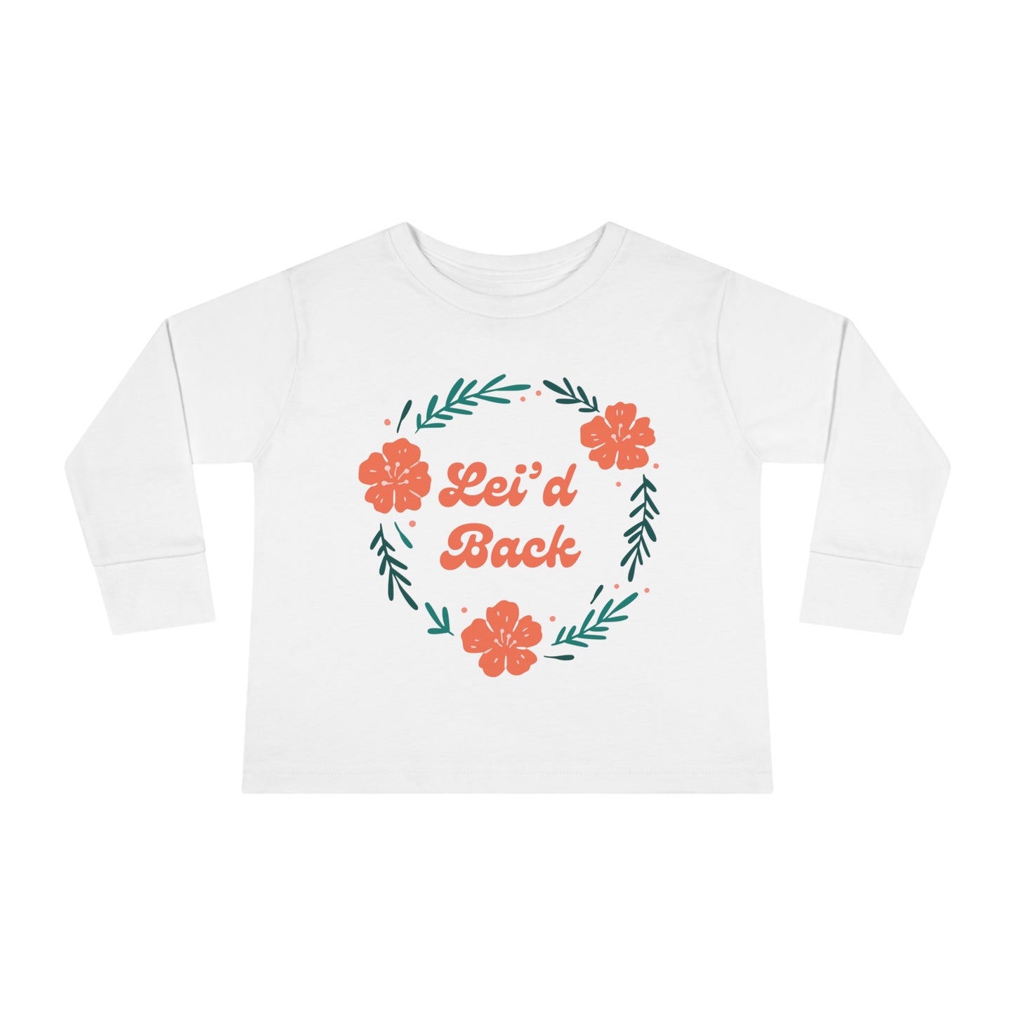 Lei'd Back - Toddler Long Sleeve Tee