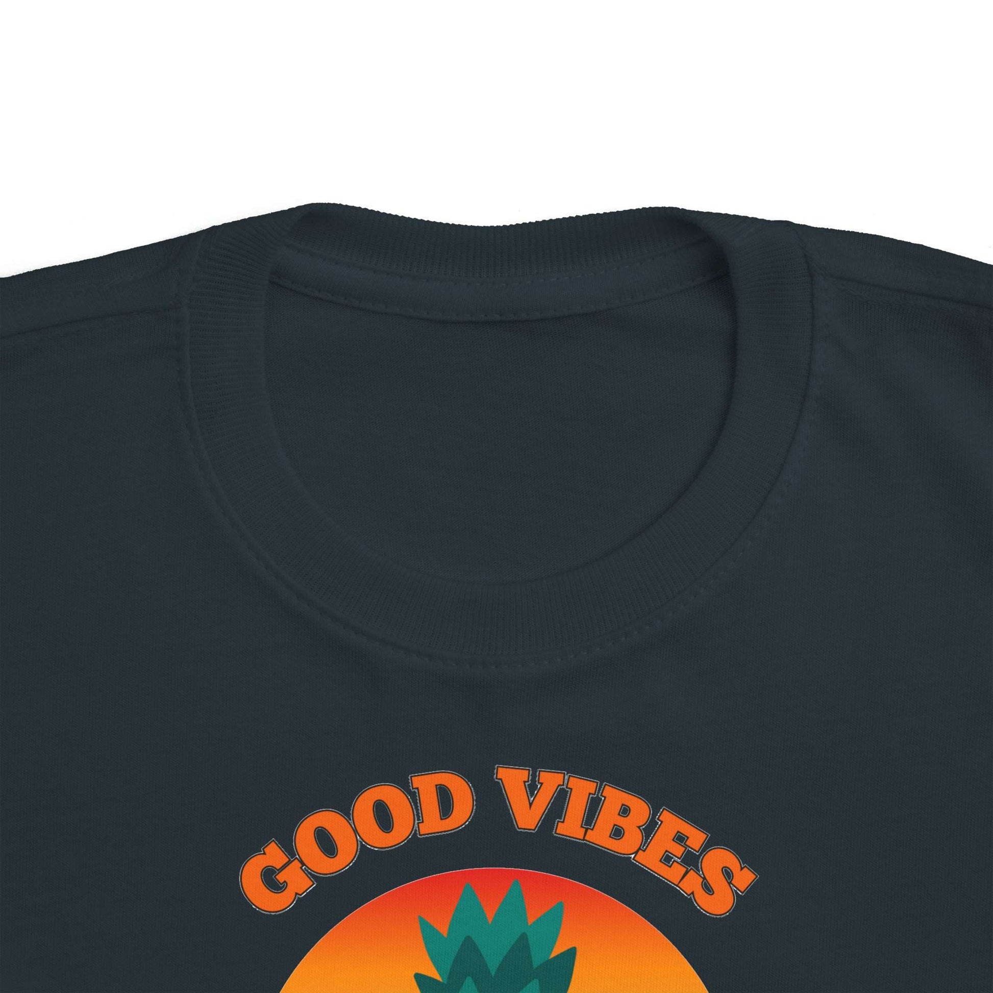 Good Vibes Only - Toddler Tee