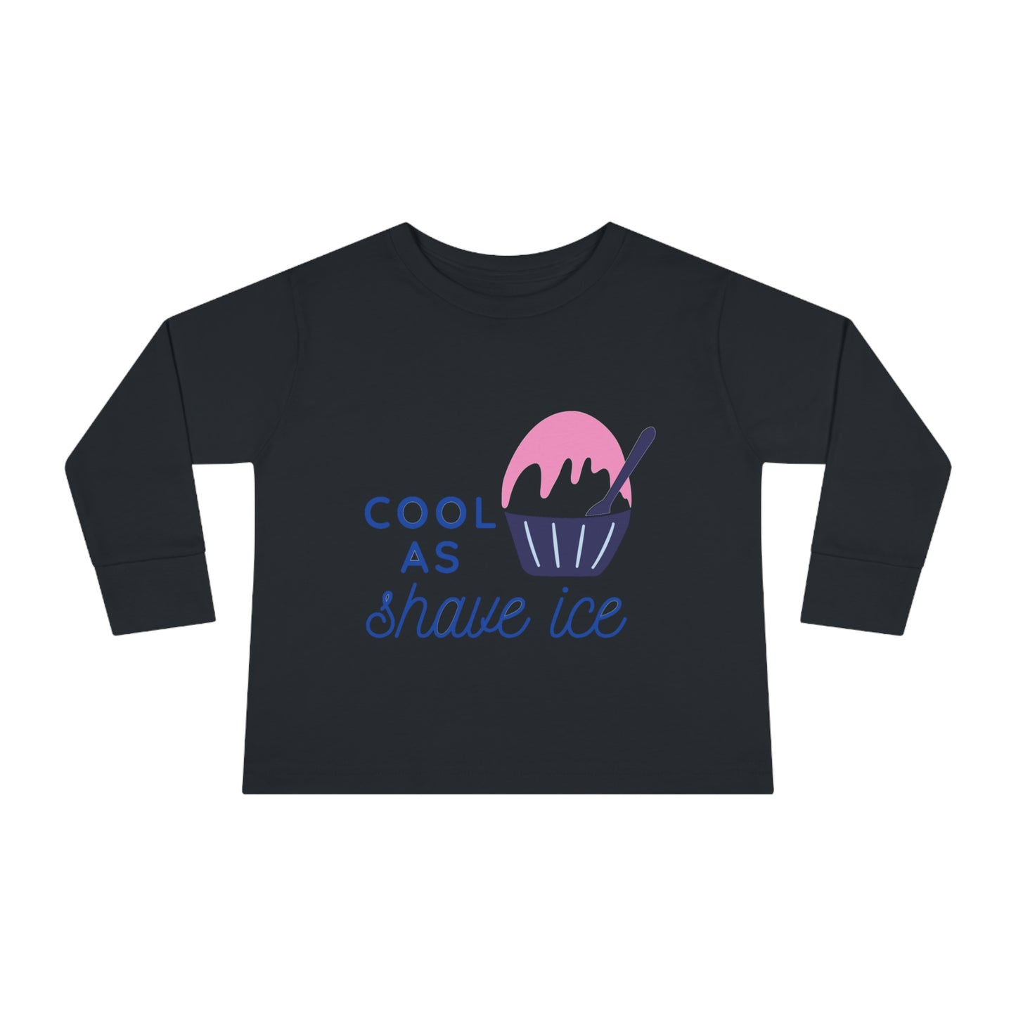 Cool As Shave Ice - Toddler Long Sleeve Tee