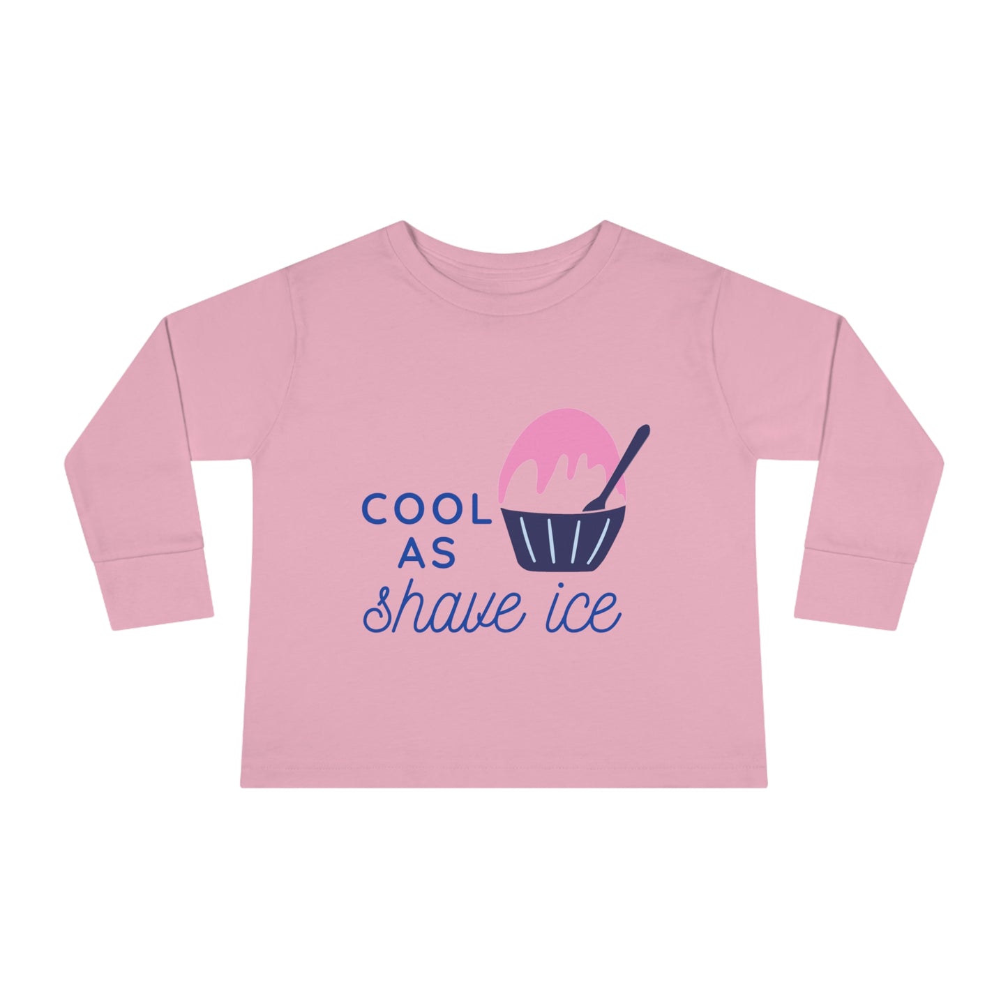 Cool As Shave Ice - Toddler Long Sleeve Tee