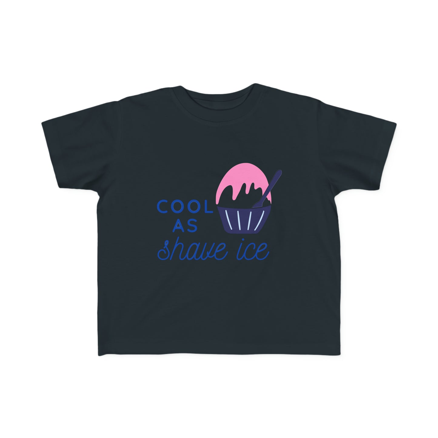 Cool As Shave Ice - Toddler Tee