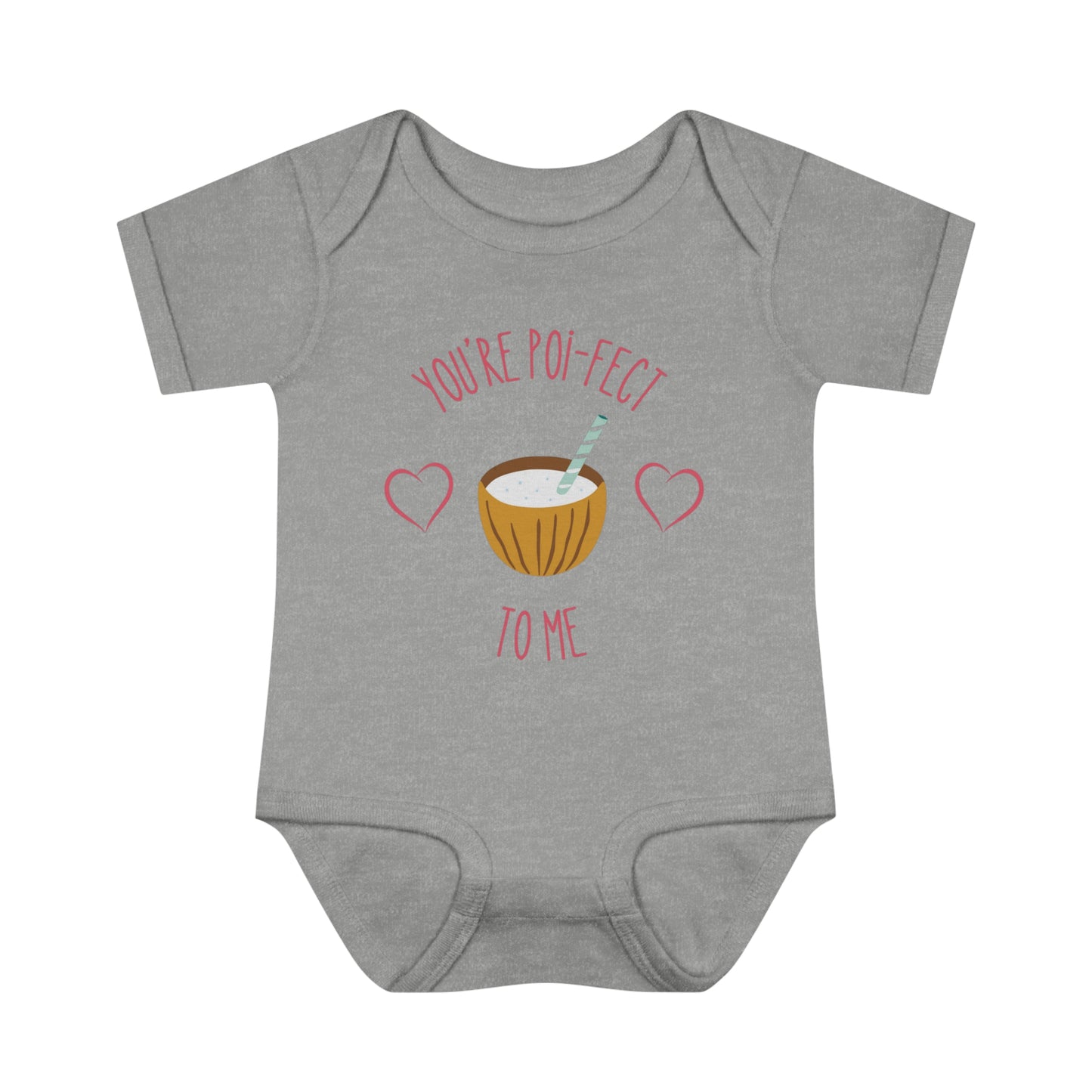 You're Poi-fect To Me - Short Sleeve Bodysuit