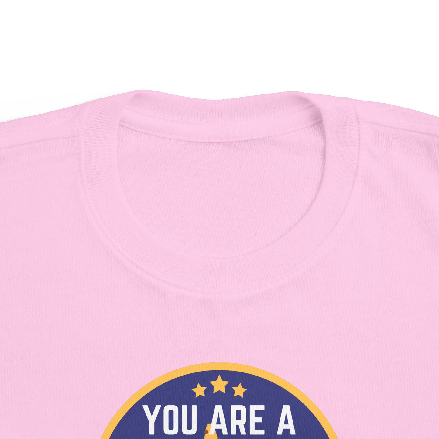 You Are A Star - Toddler Tee