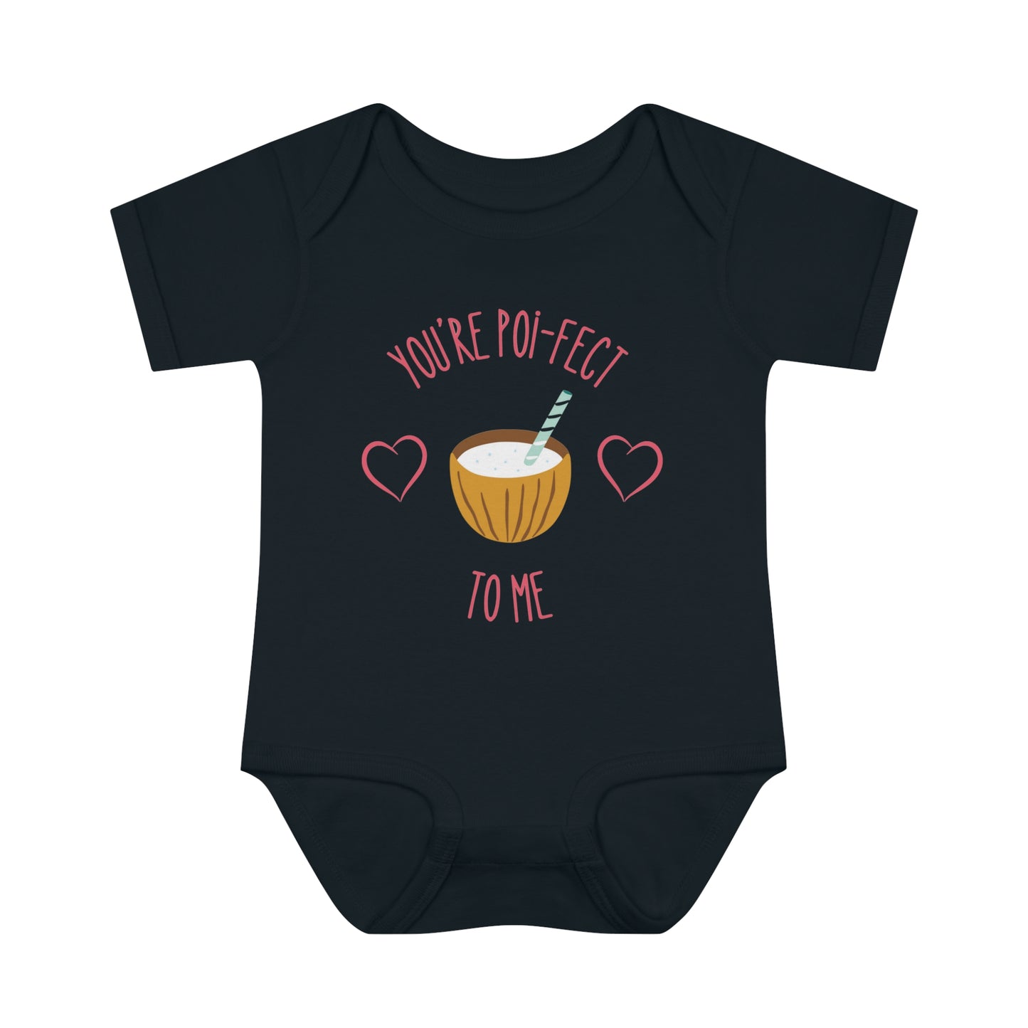 You're Poi-fect To Me - Short Sleeve Bodysuit