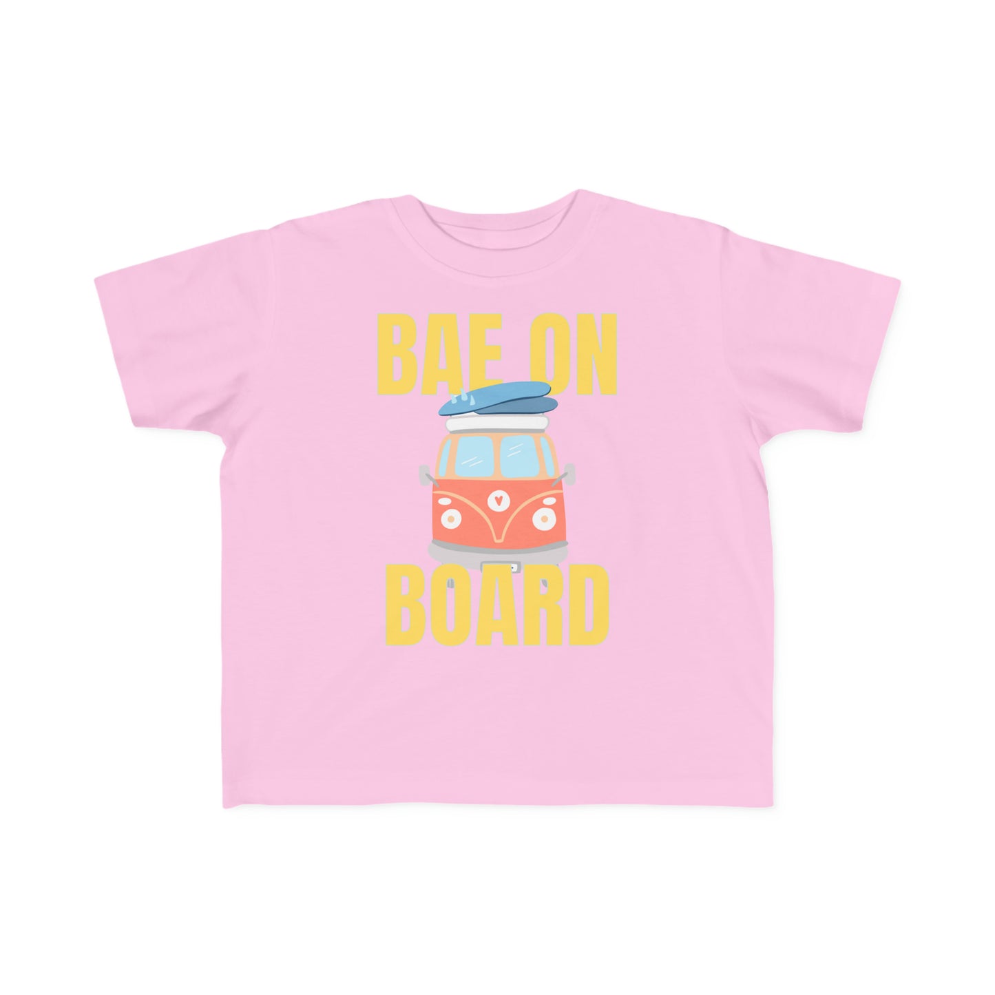 Bae On Board - Toddler Tee