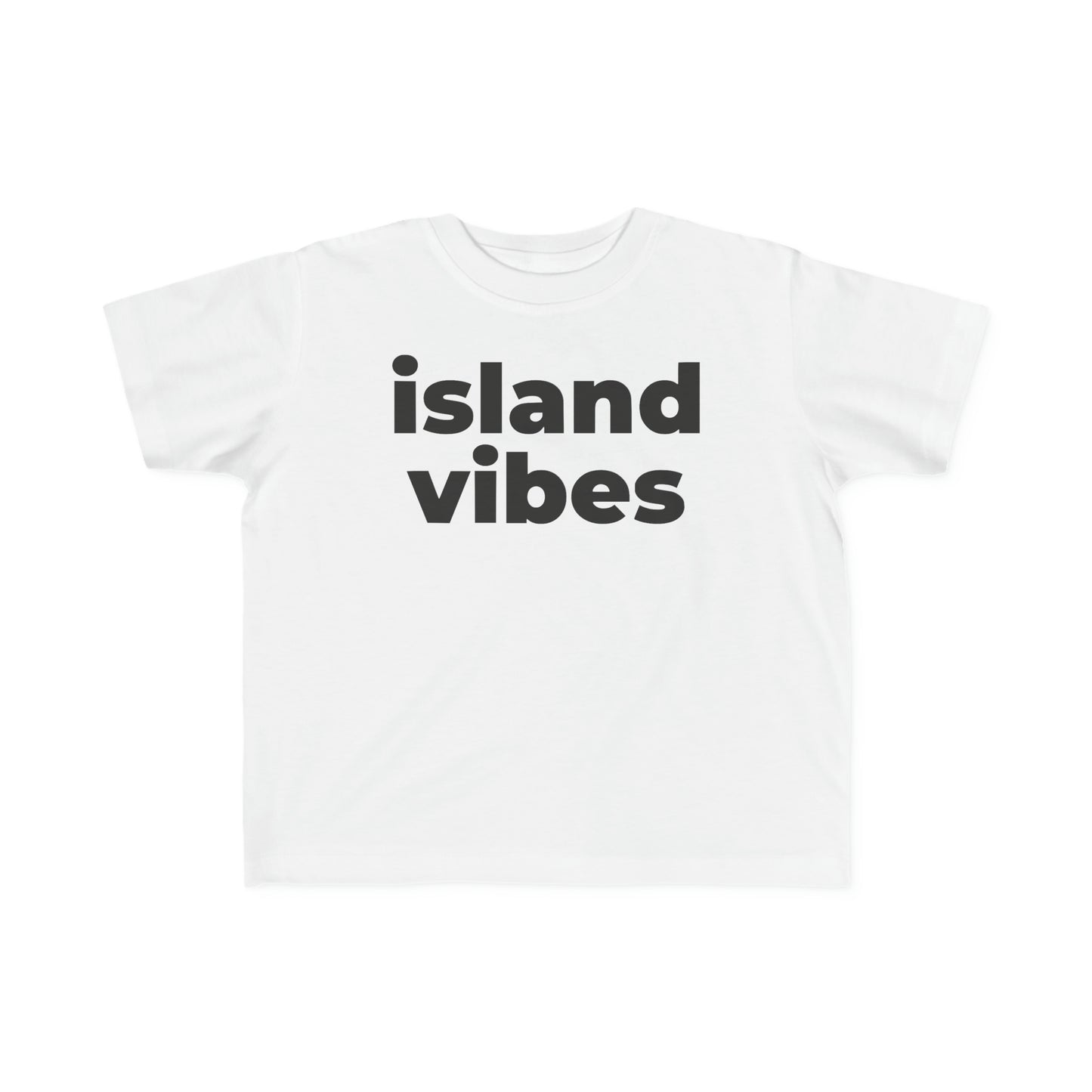 Island Vibes (Minimalist Black text) - Toddler  Tee