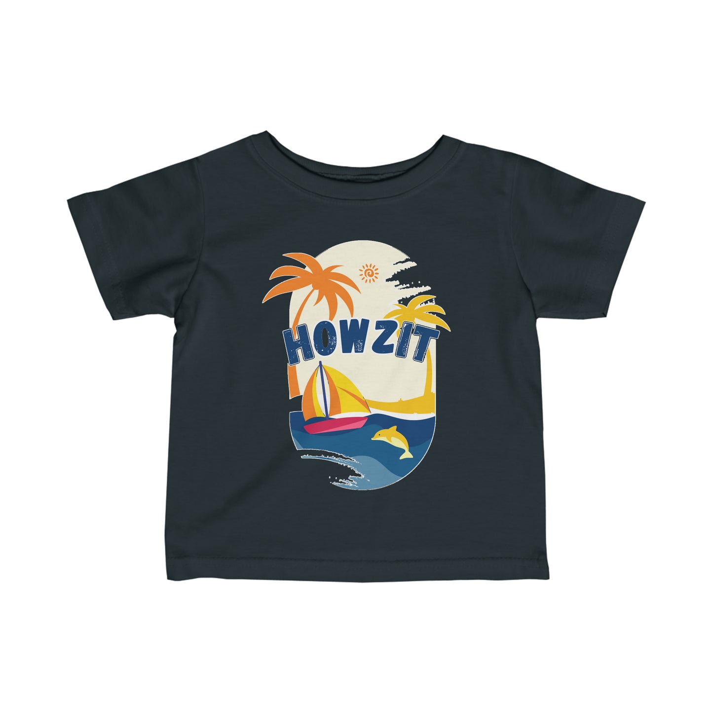 Howzit - Infant Tee