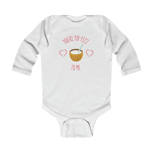 You're Poi-fect To Me - Long Sleeve Bodysuit