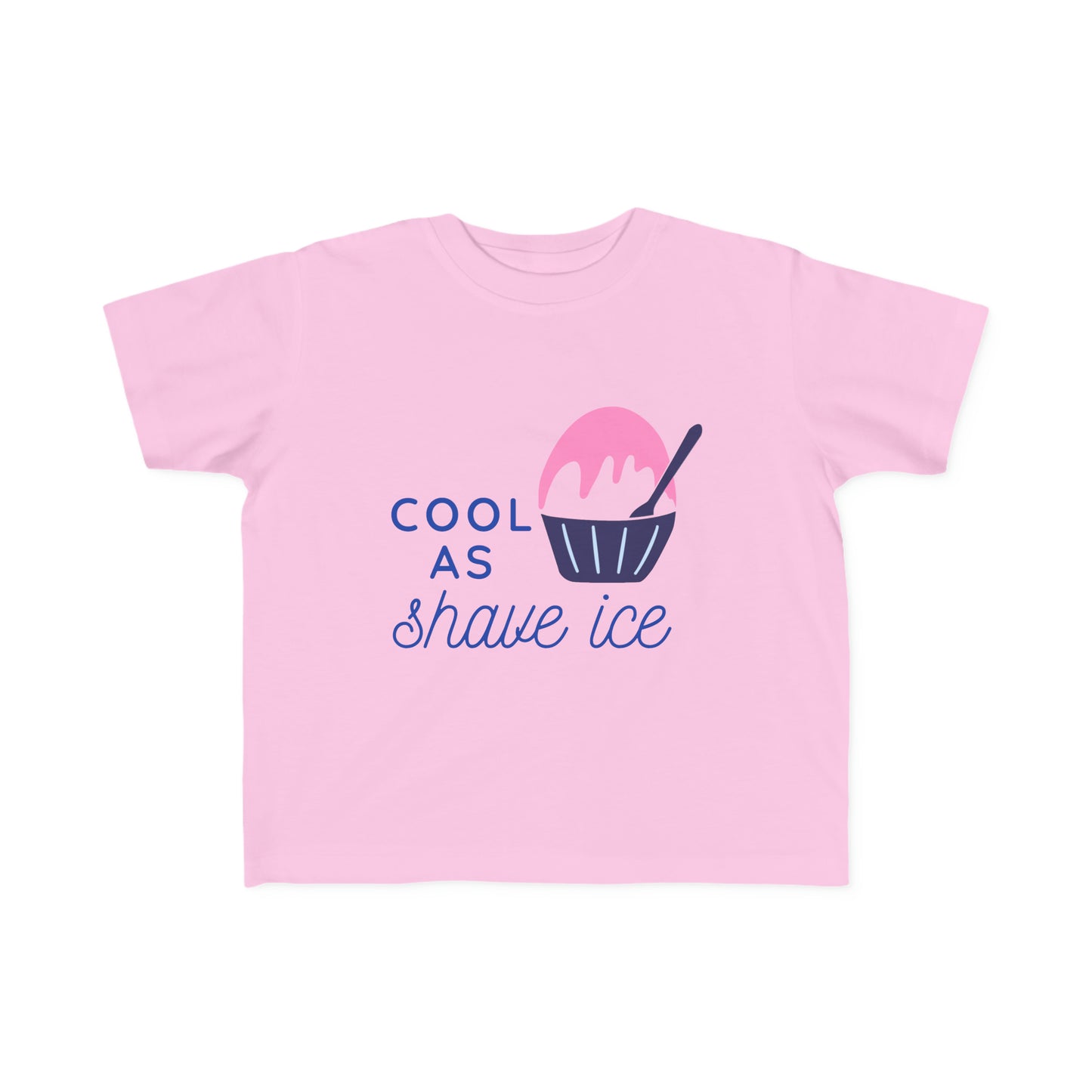 Cool As Shave Ice - Toddler Tee