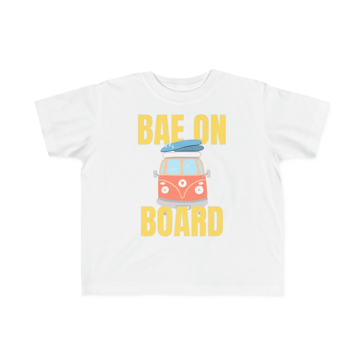 Bae On Board - Toddler Tee