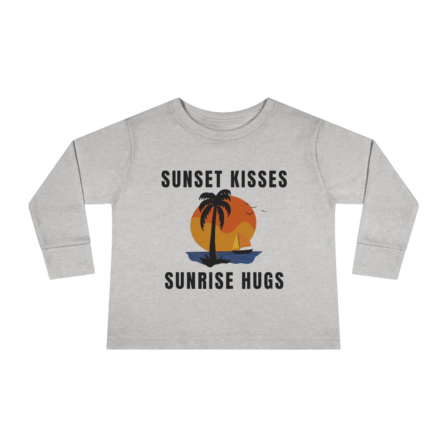 Sunset Kisses, Sunrise Hugs - Toddler Long Sleeve Tee