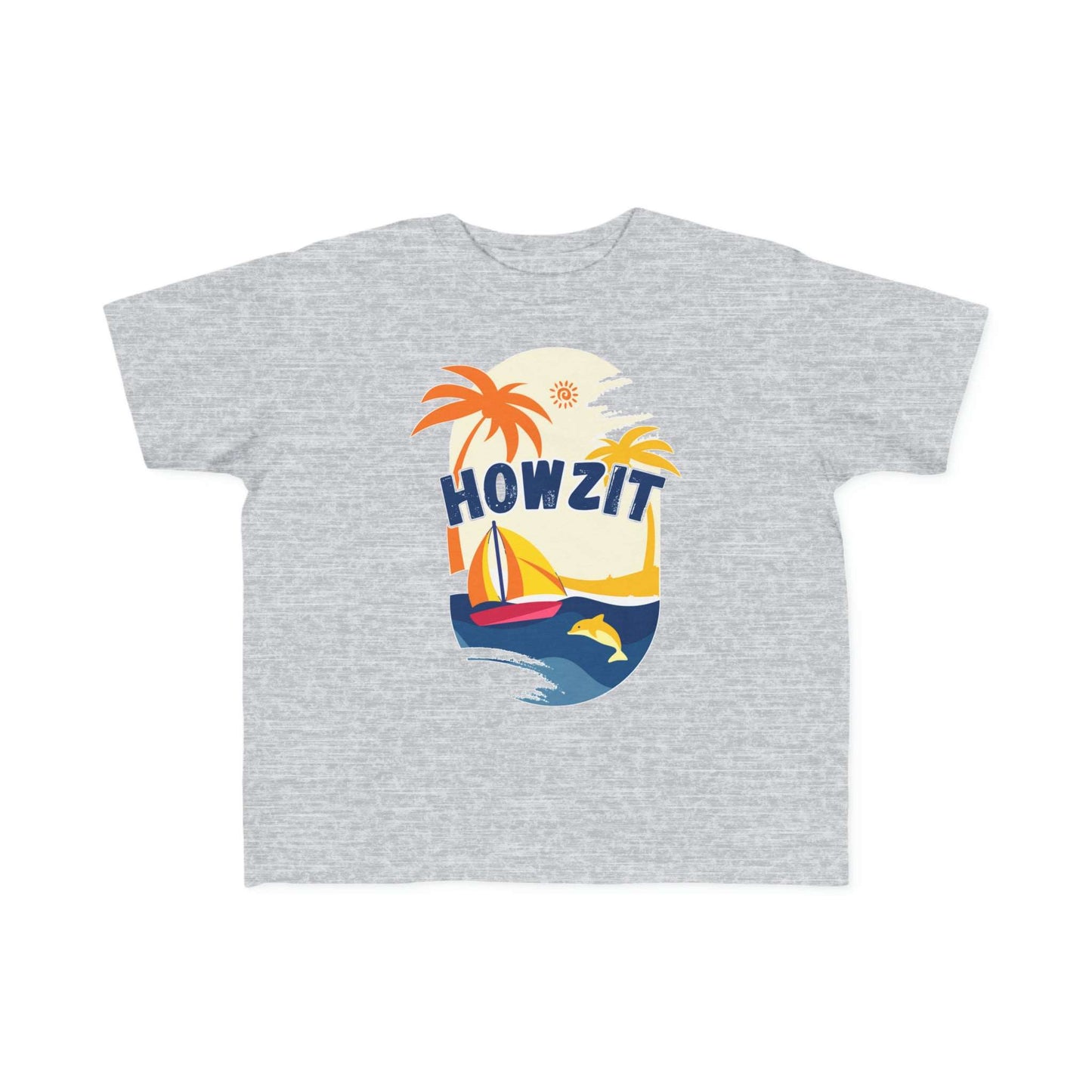 Howzit - Toddler Tee