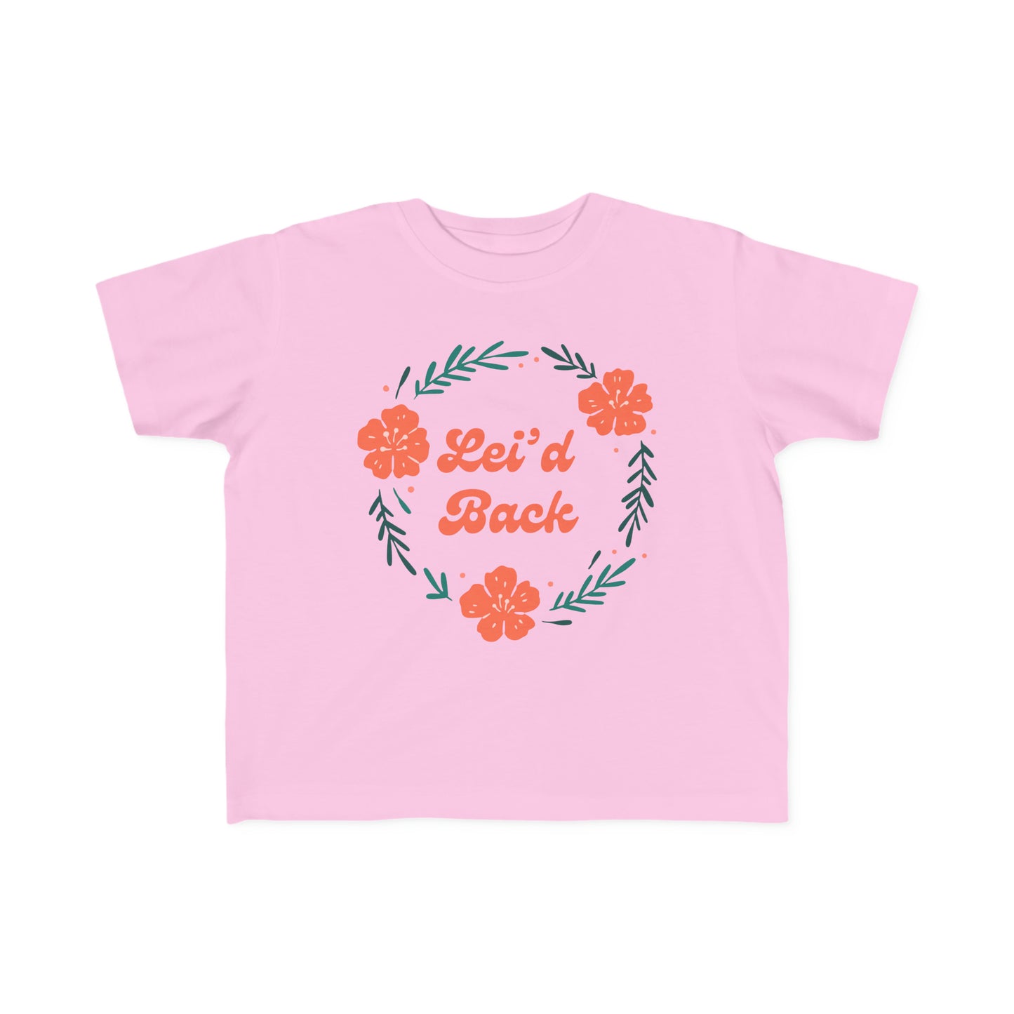 Lei'd Back - Toddler Tee