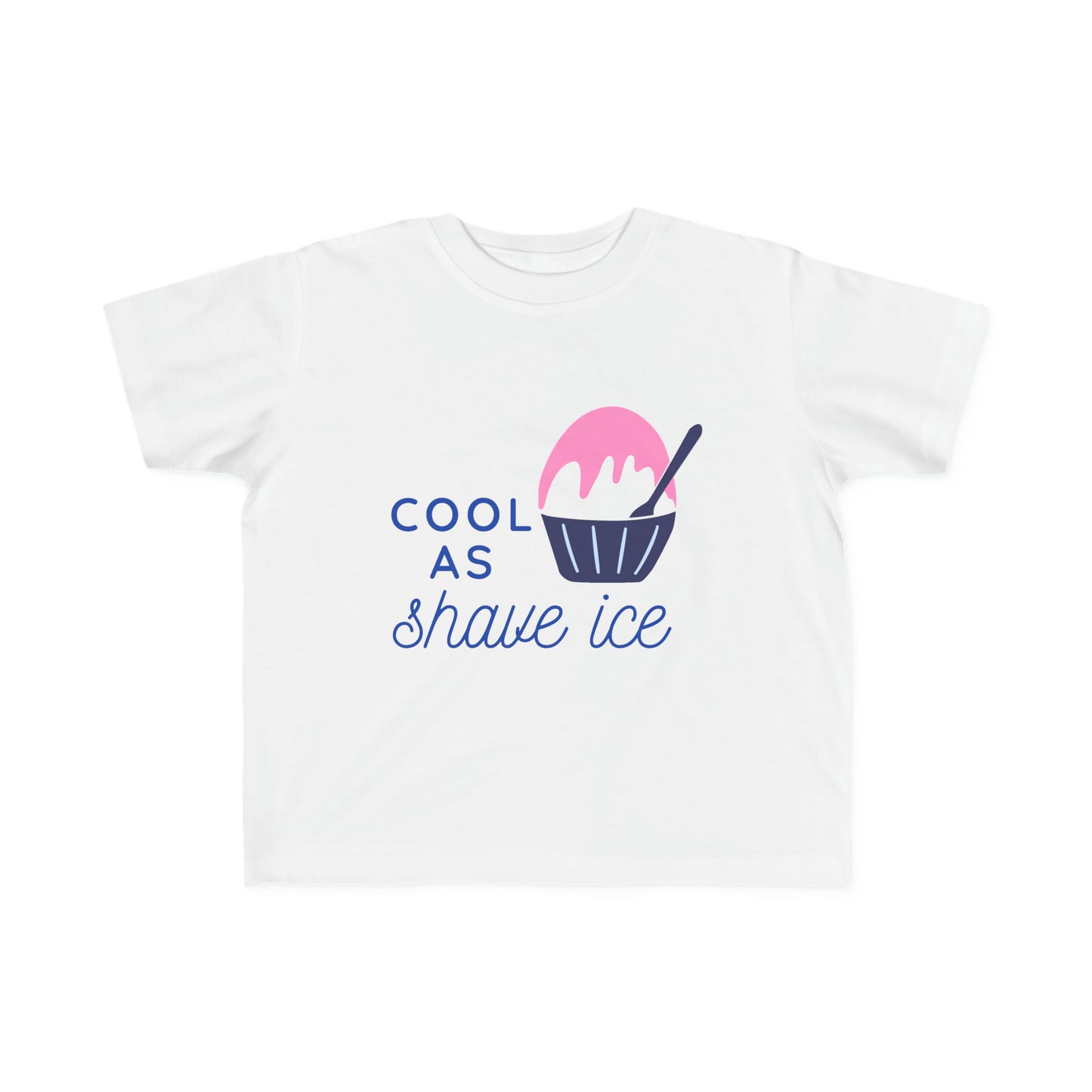 Cool As Shave Ice - Toddler Tee