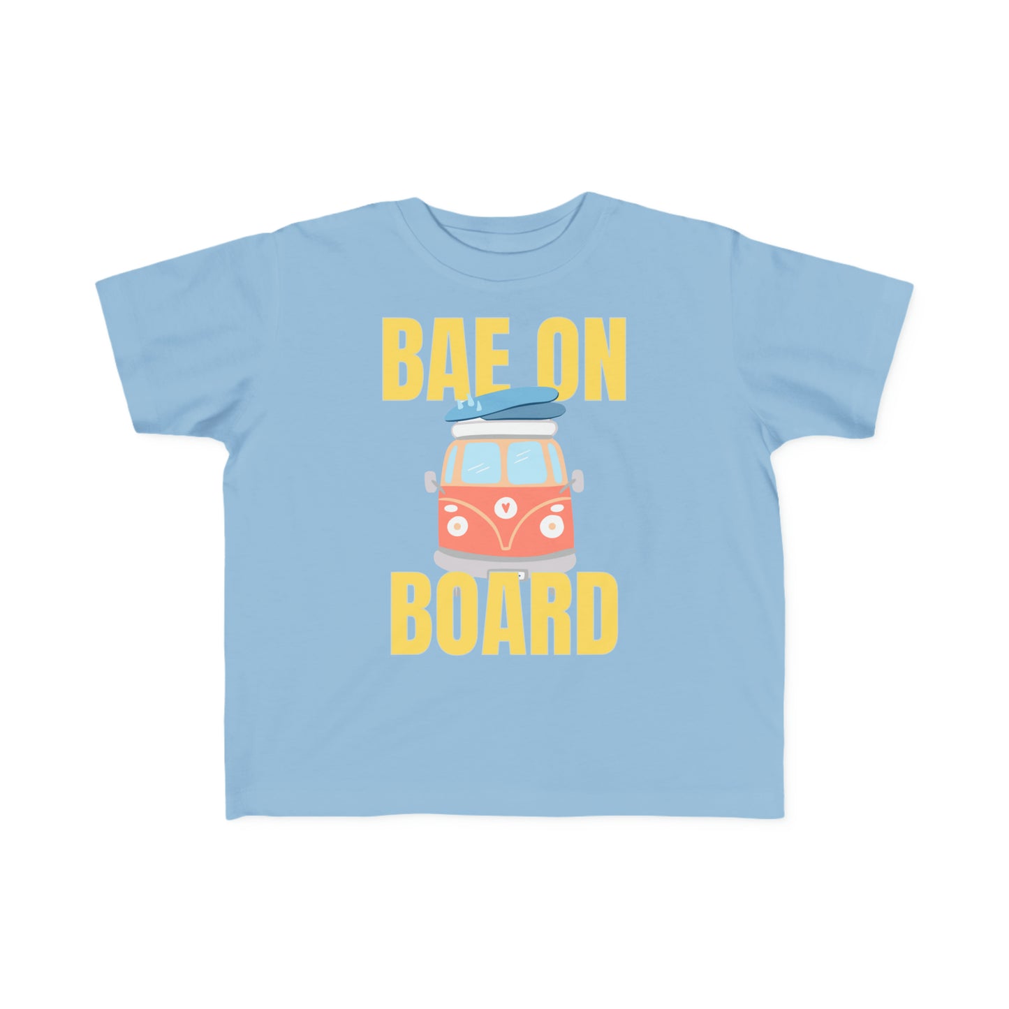 Bae On Board - Toddler Tee