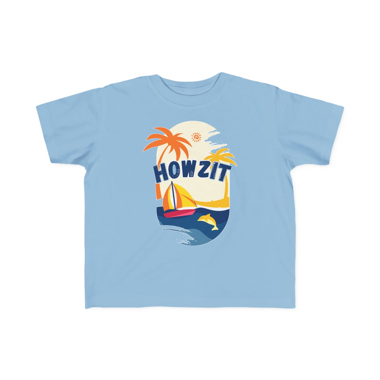 Howzit - Toddler Tee