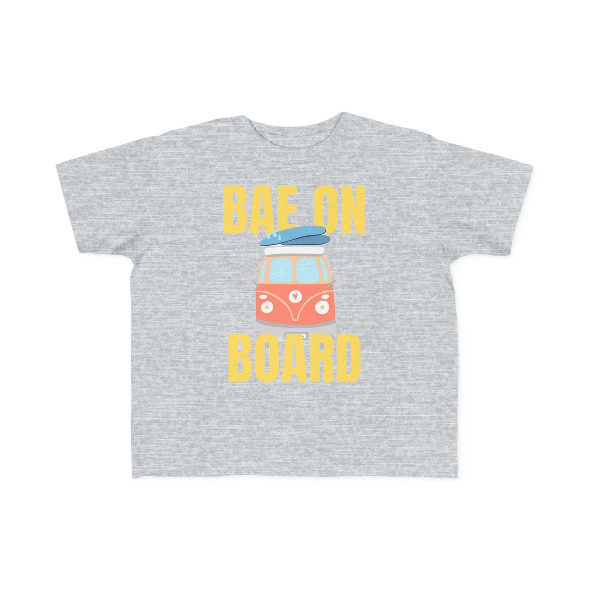 Bae On Board - Toddler Tee