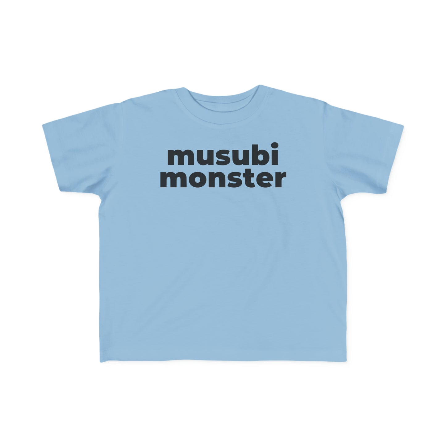 Musubi Monster (Minimalist Black Text) - Toddler Tee