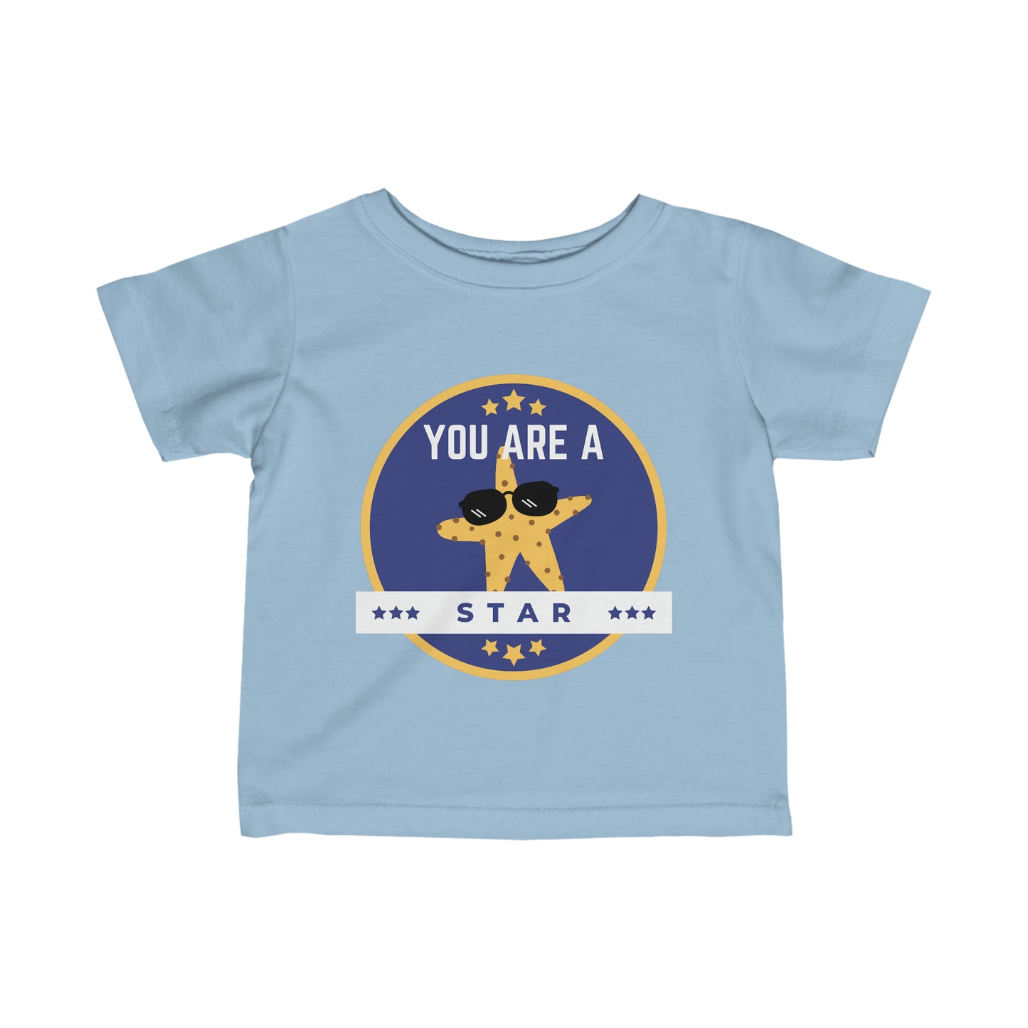 You Are A Star - Infant Tee