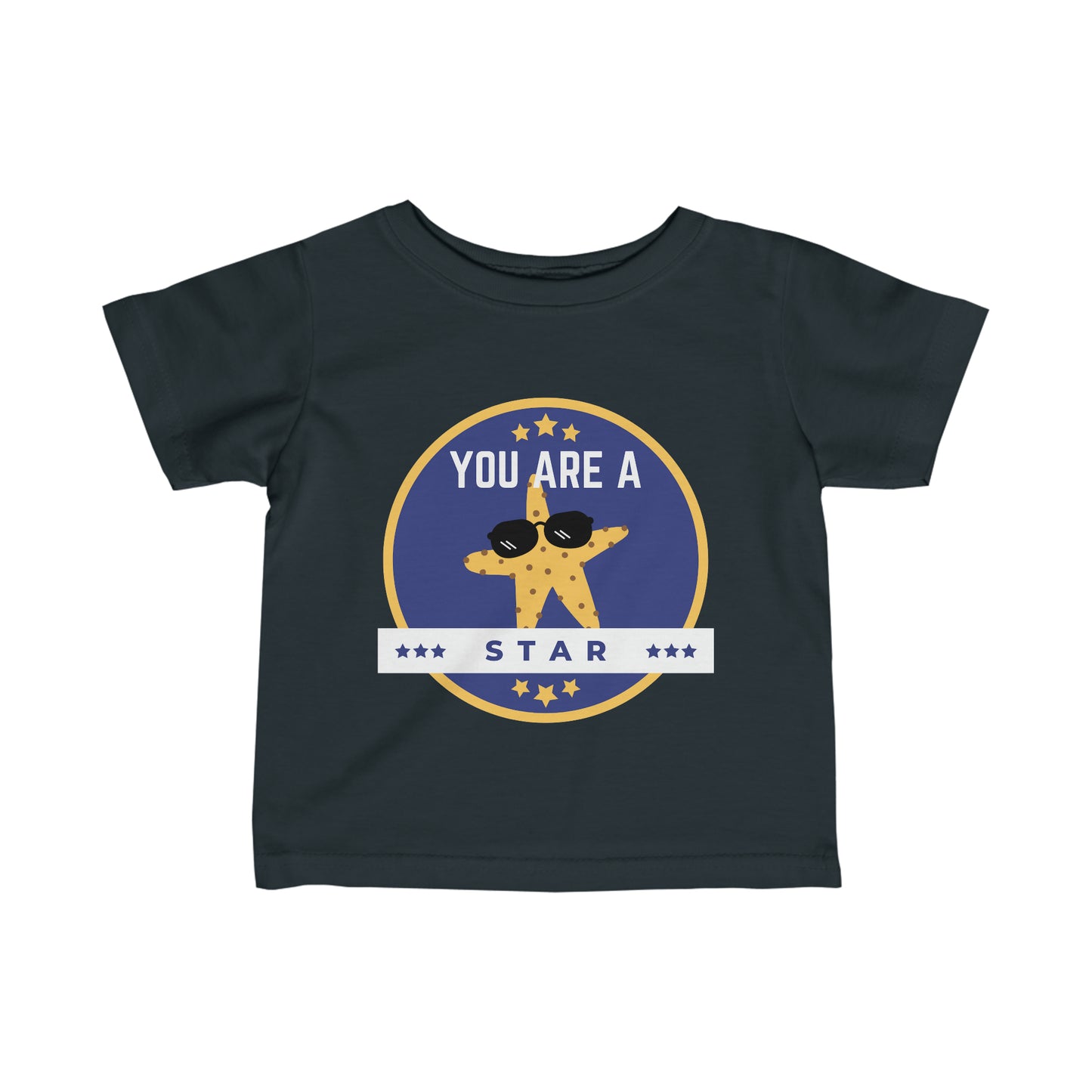 You Are A Star - Infant Tee