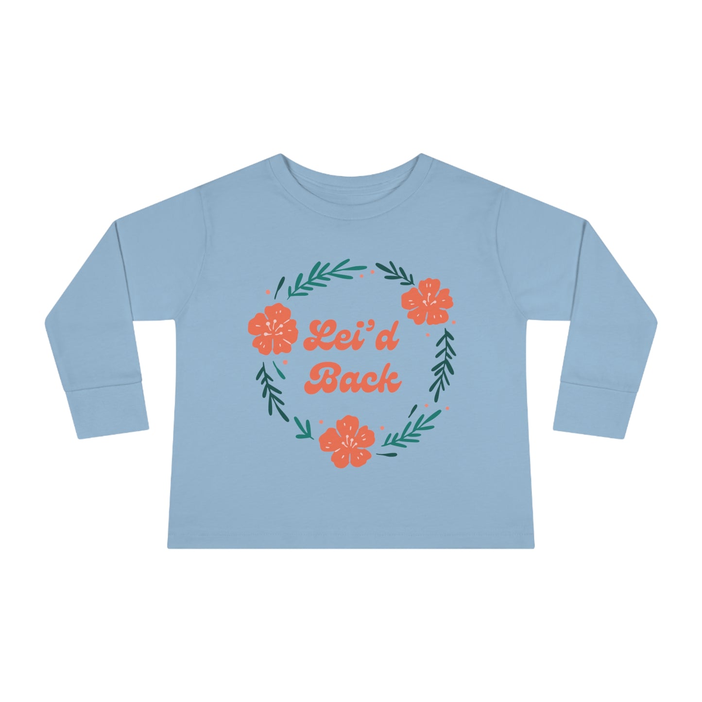 Lei'd Back - Toddler Long Sleeve Tee