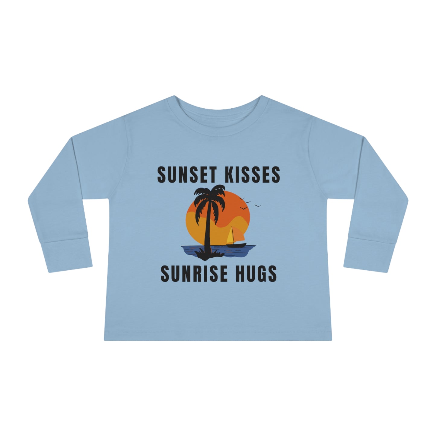 Sunset Kisses, Sunrise Hugs - Toddler Long Sleeve Tee