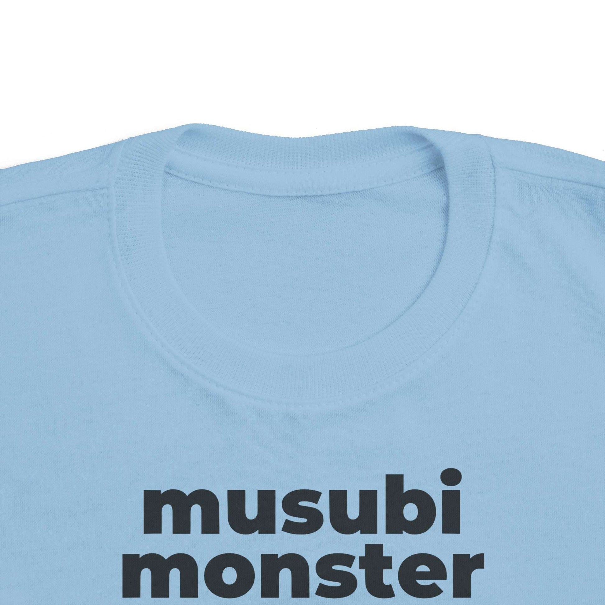 Musubi Monster (Minimalist Black Text) - Toddler Tee