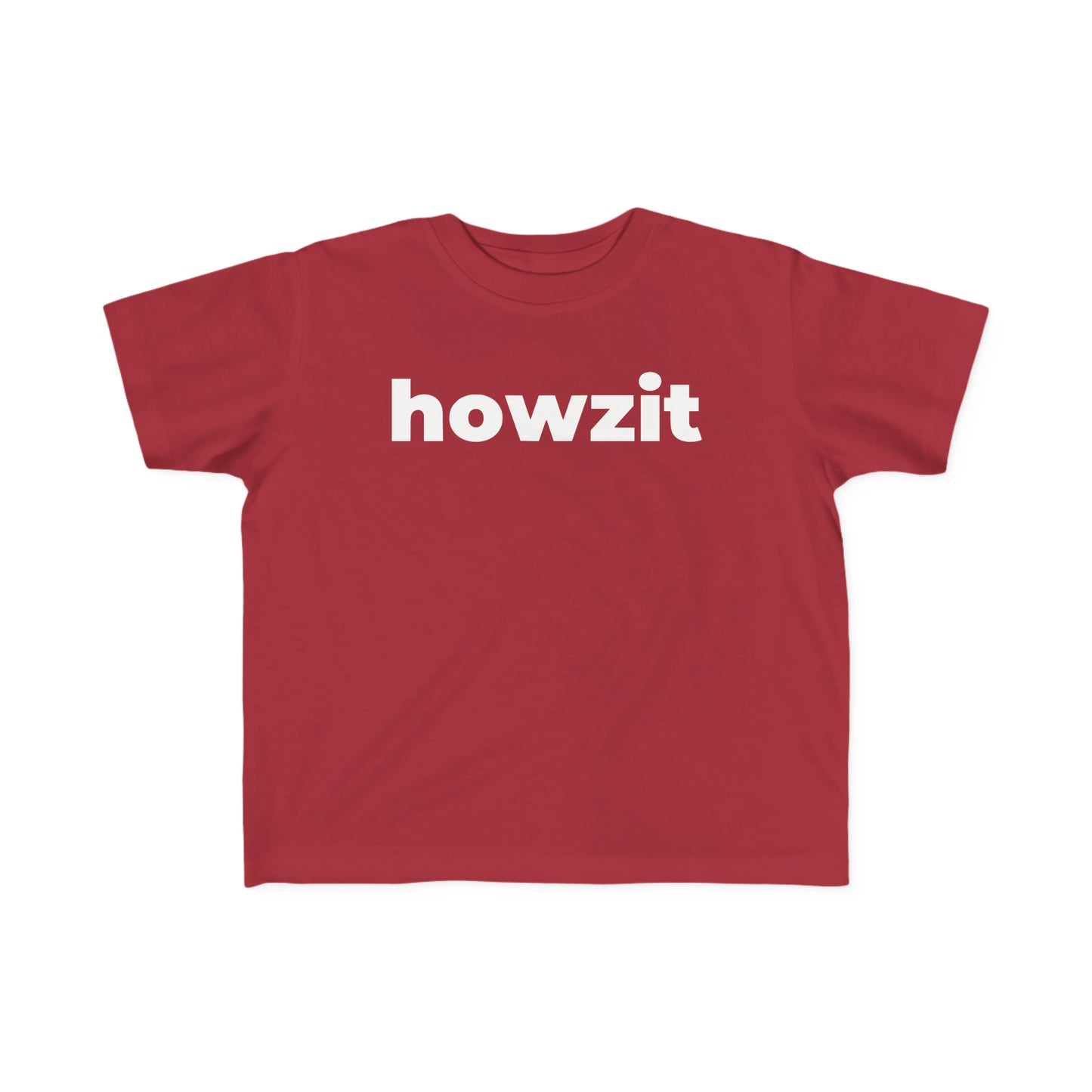 Howzit (Minimalist White Text) - Toddler Tee